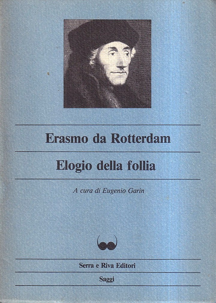 Elogio della follia