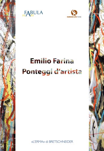 Emilio Farina. Ponteggi d'artista