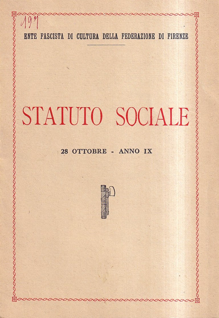 Ente Fascista di Cultura della Federazione di Firenze - Statuto …