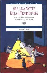 Era una notte buia e tempestosa