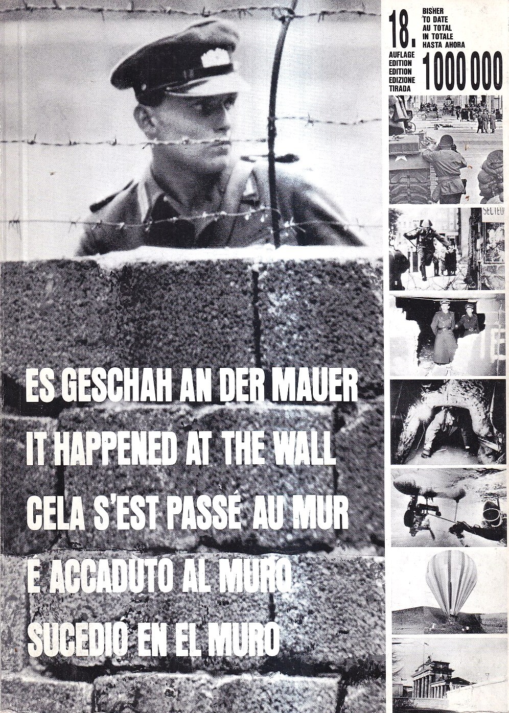 Es Geschah an der Mauer / It happened at the …