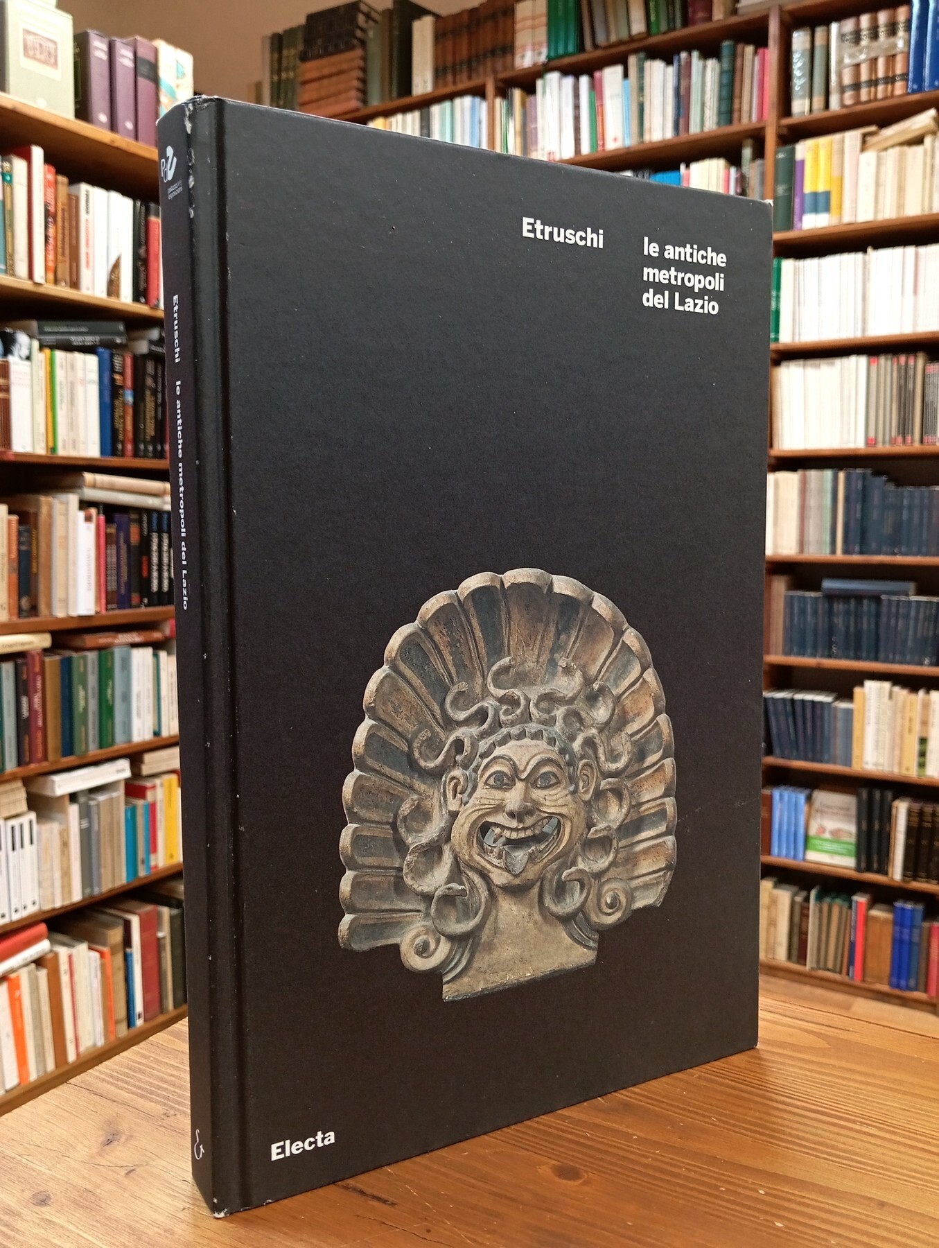 Etruschi. Le antiche metropoli del Lazio