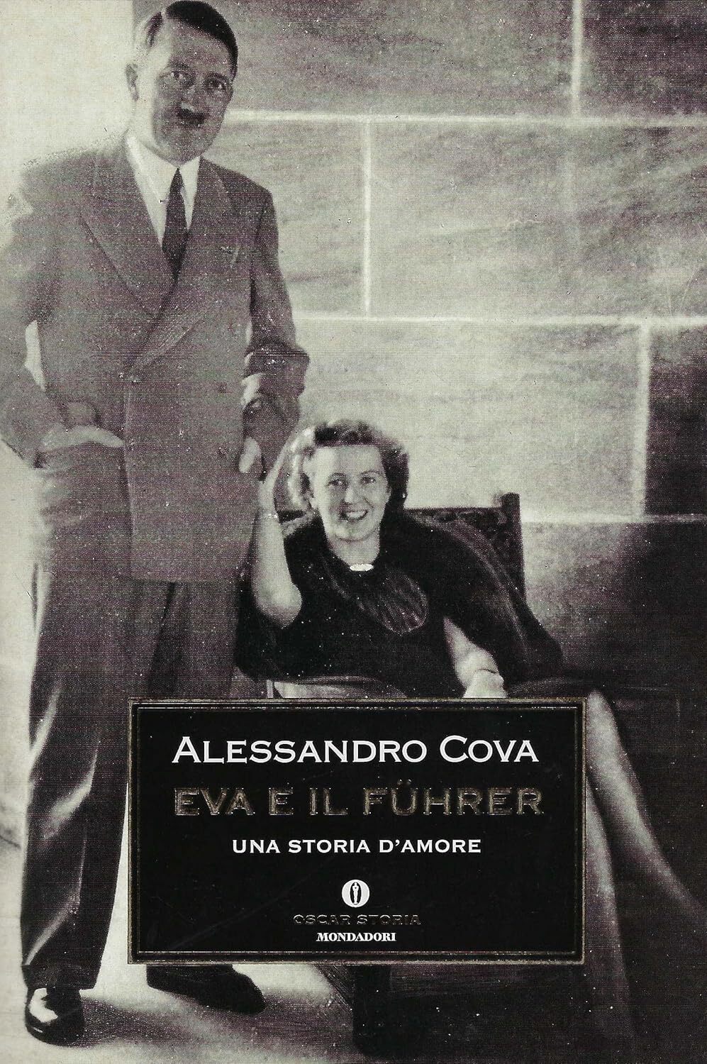 Eva e il Führer. Una storia d'amore