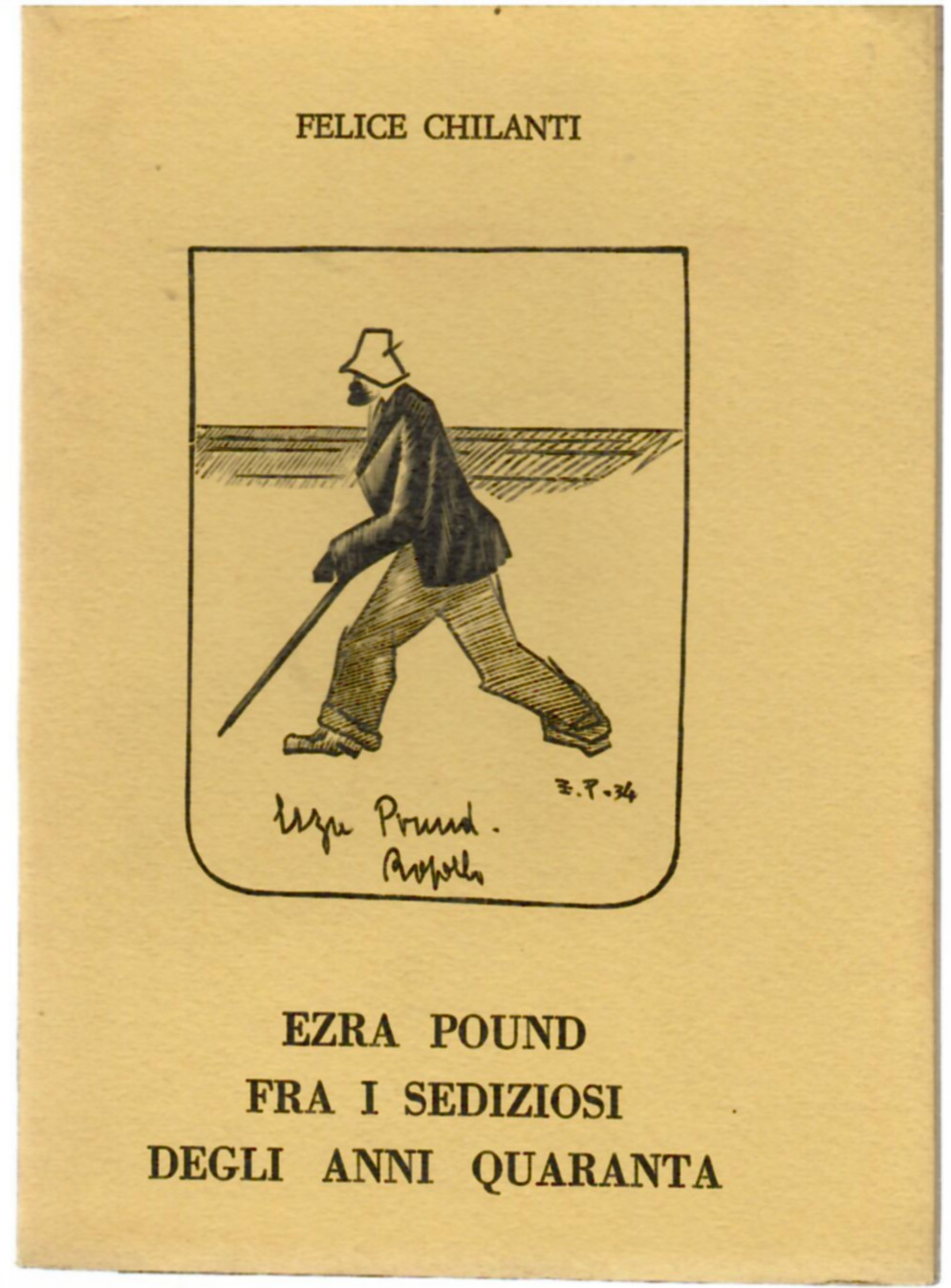 Ezra Pound fra i sediziosi degli anni Quaranta