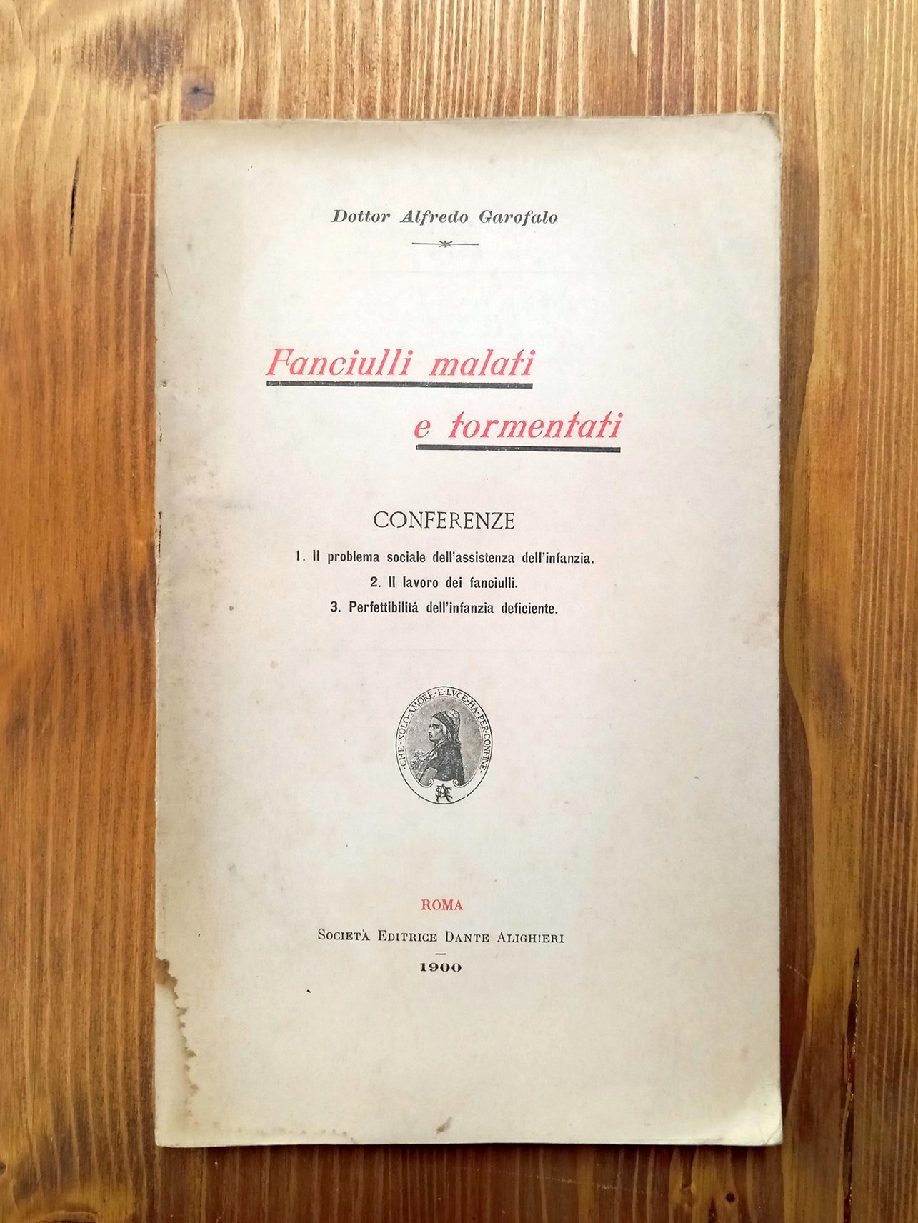 Fanciulli malati e tormentati. Conferenze