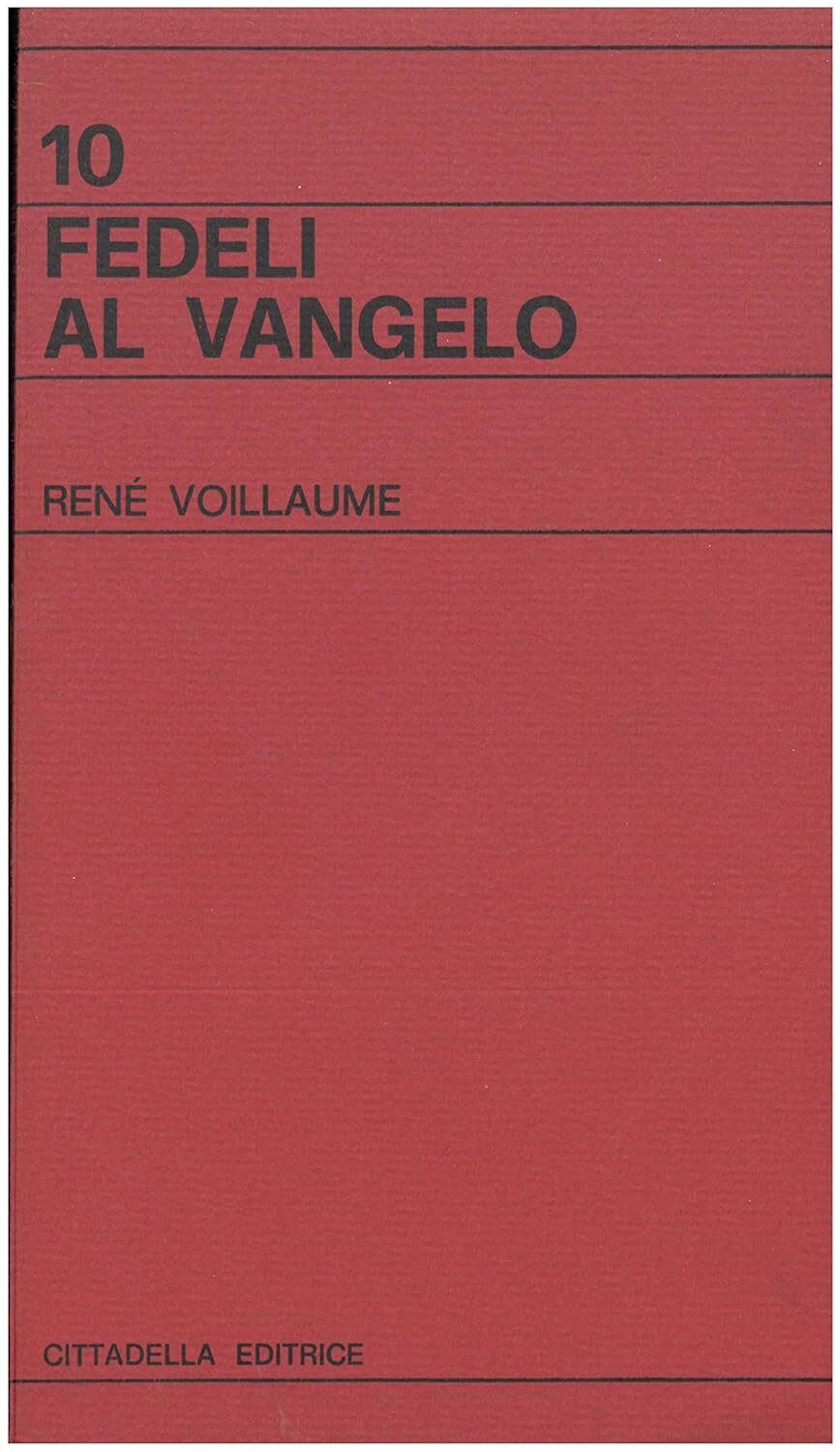 Fedeli al Vangelo
