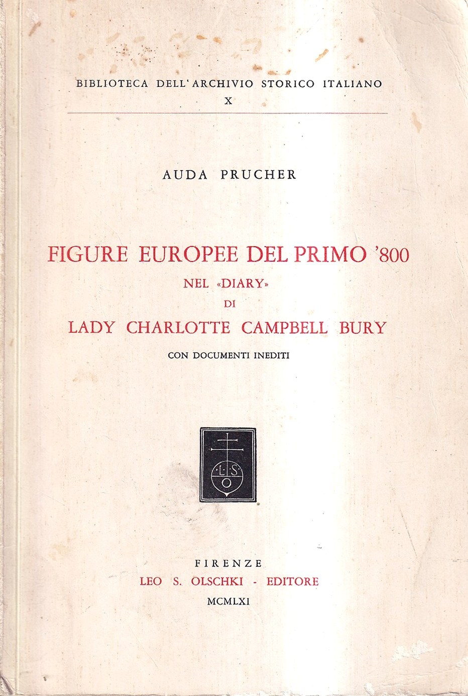 Figure europee del primo Ottocento nel «Diary» di Lady Charlotte …