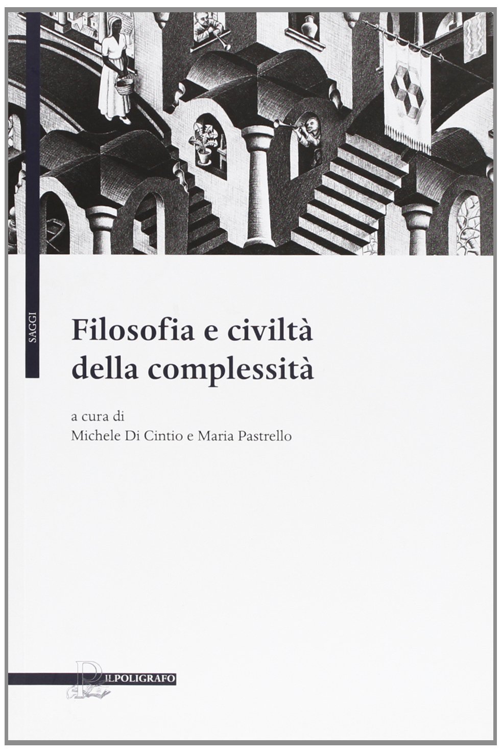 Filosofia e civiltà della complessità