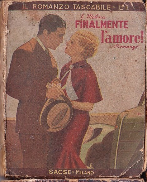 Finalmente l'amore! Romanzo