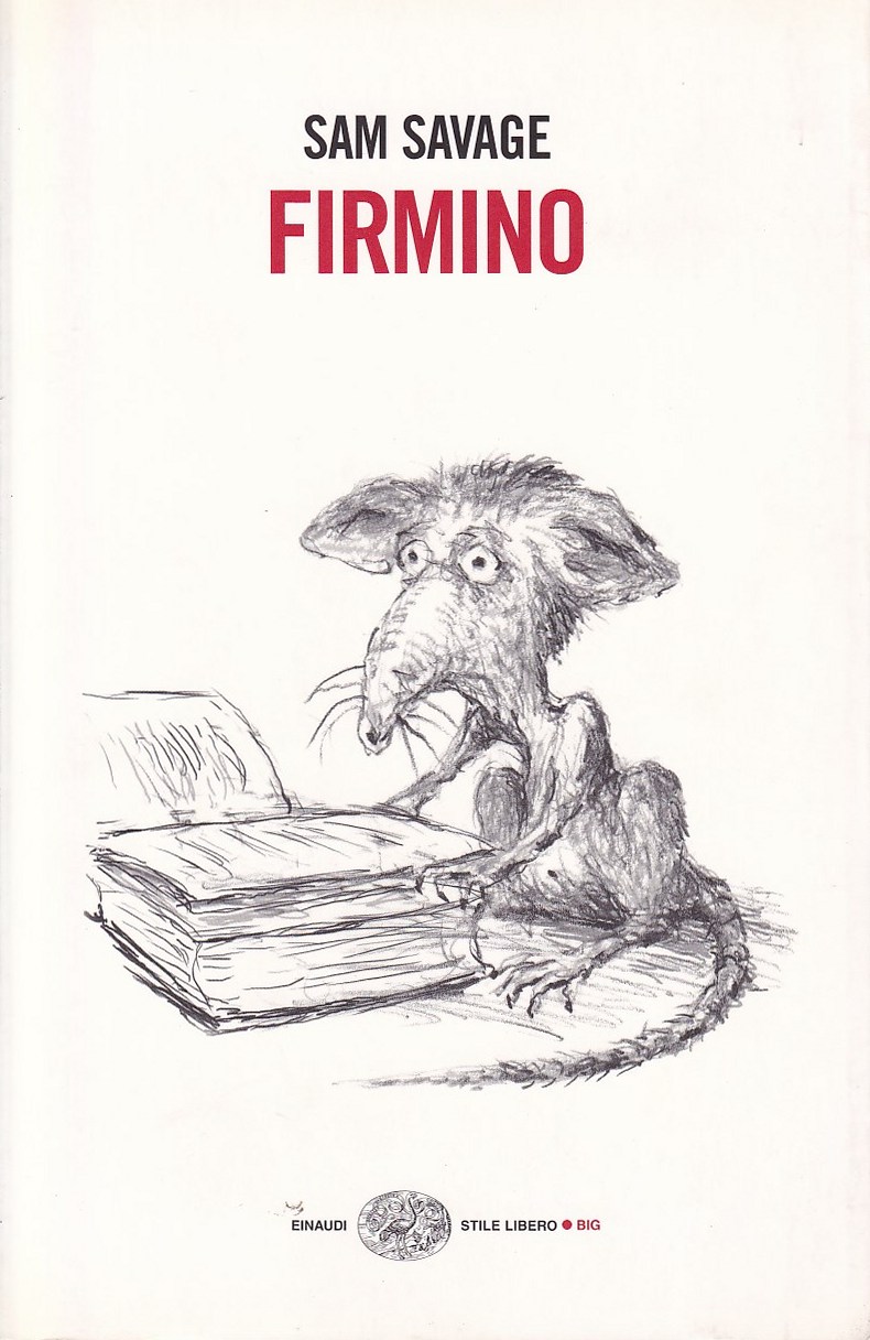 Firmino. Avventure di un parassita metropolitano