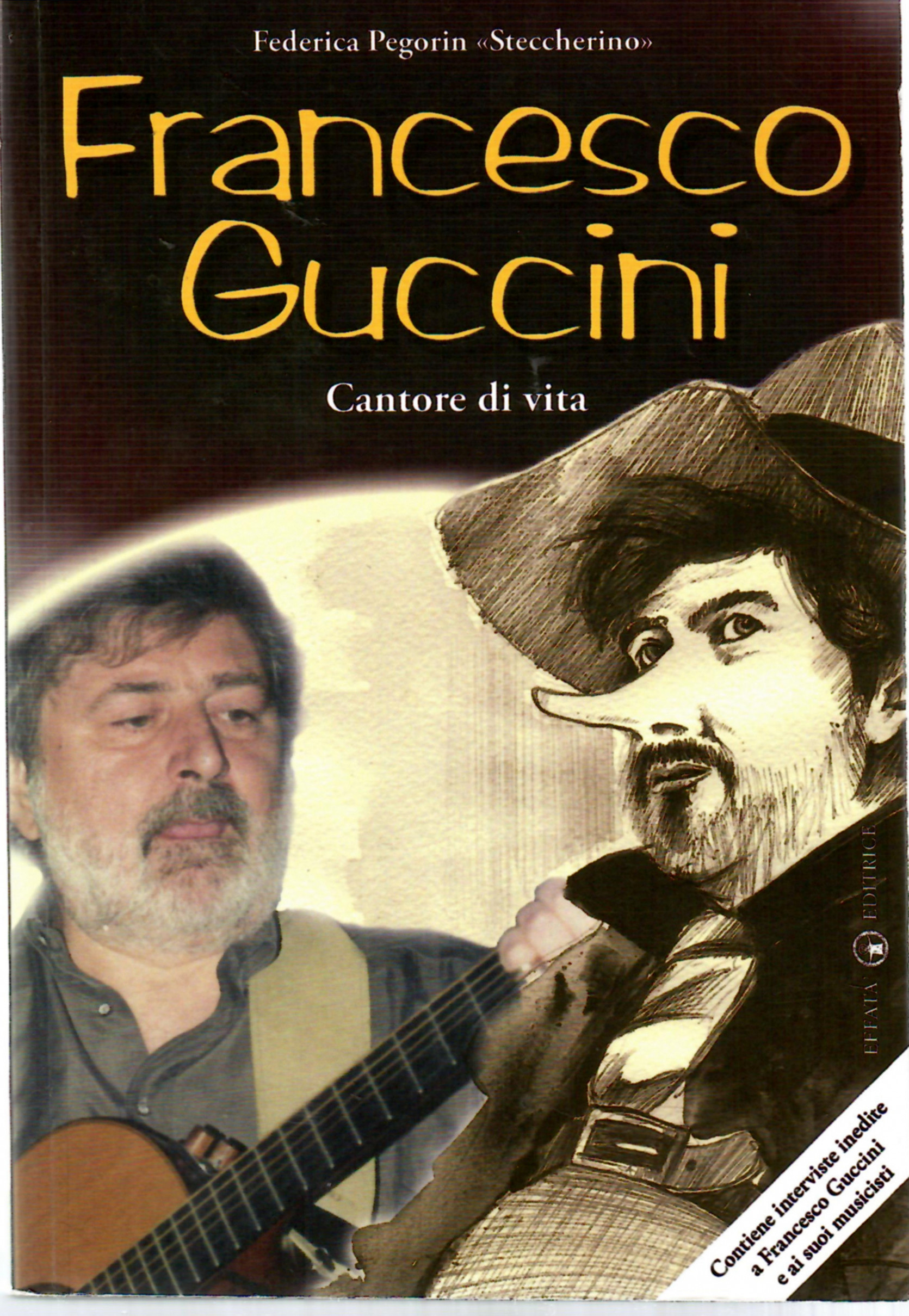 Francesco Guccini Cantore Di Vita. Contiene Inerviste Inedite a Francesco …