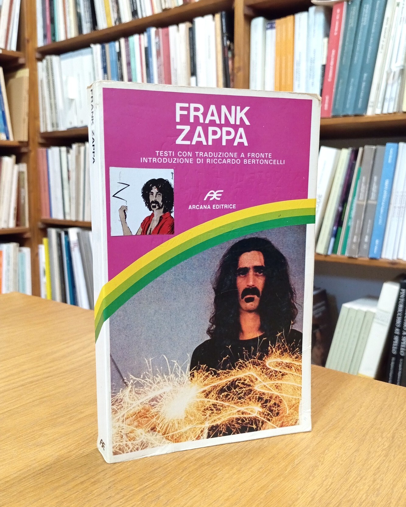 Frank Zappa. Testi con traduzione a fronte