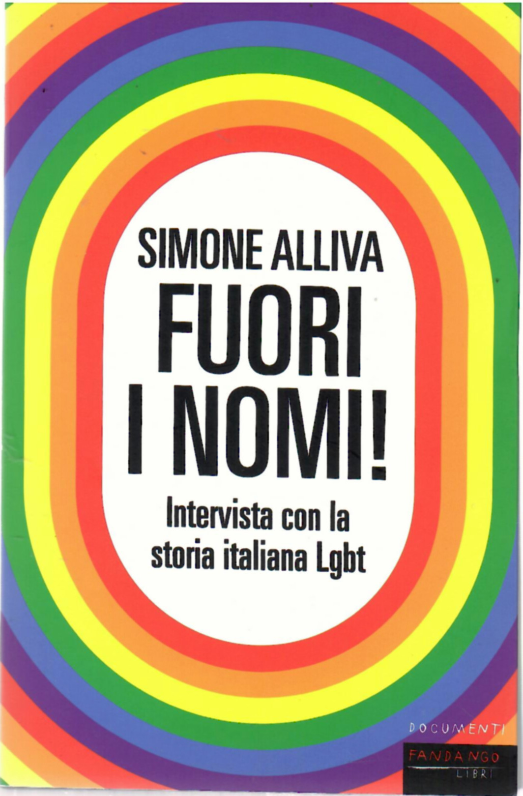 Fuori I Nomi! Intervista Con La Storia Italiana Lgbt