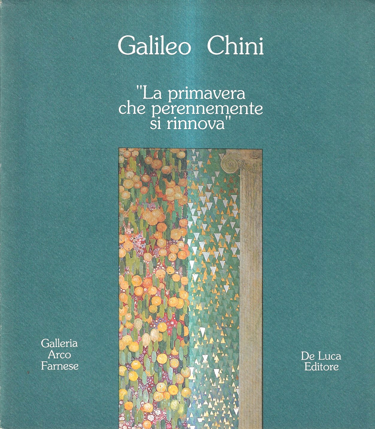 Galileo Chini 1873-1956. "La primavera che perennemente si rinnova"