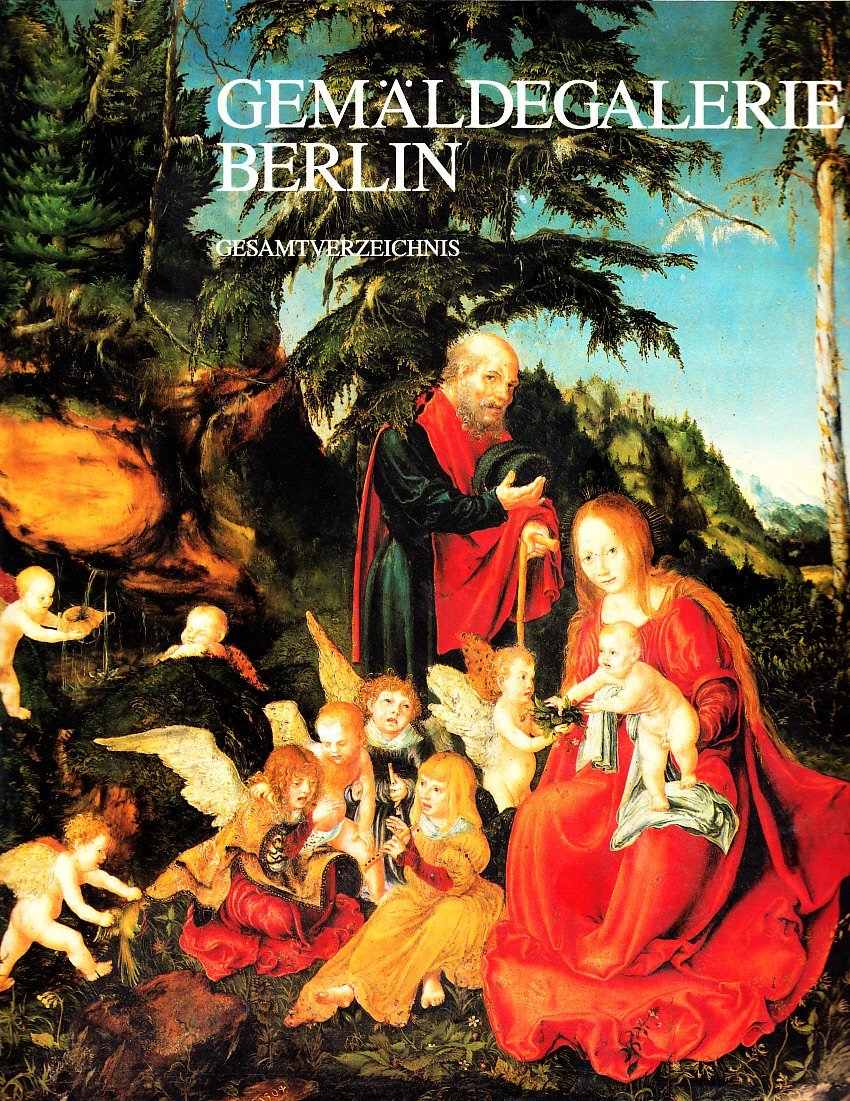 Gemäldegalerie Berlin: Gesamtverzeichnis