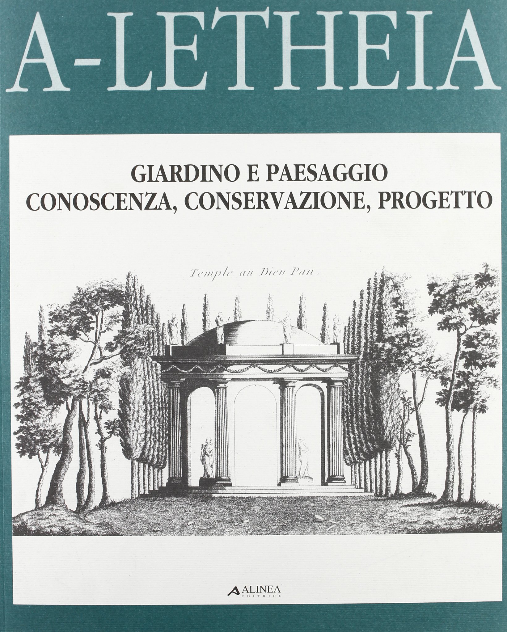 Giardino e paesaggio. Conoscenza, conservazione, progetto