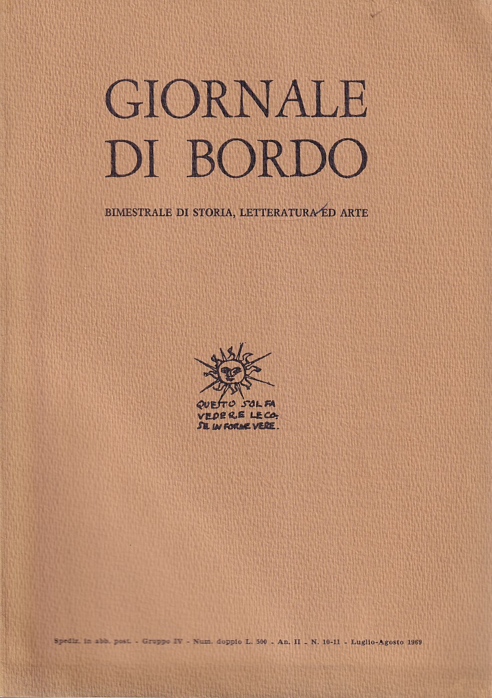 Giornale di bordo. Bimestrale di storia, letteratura ed arte - …