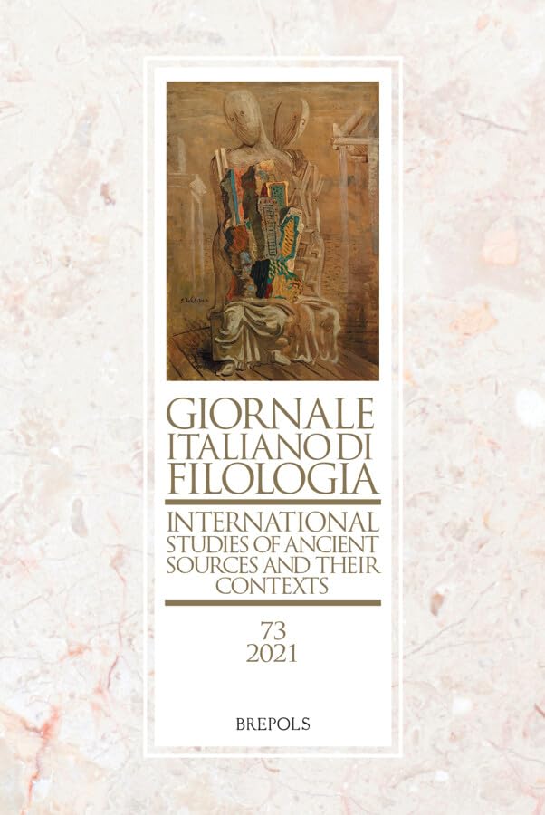 Giornale Italiano di Filologia (International Studies of Sources and their …