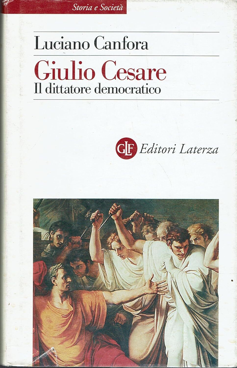 Giulio Cesare. Il dittatore democratico