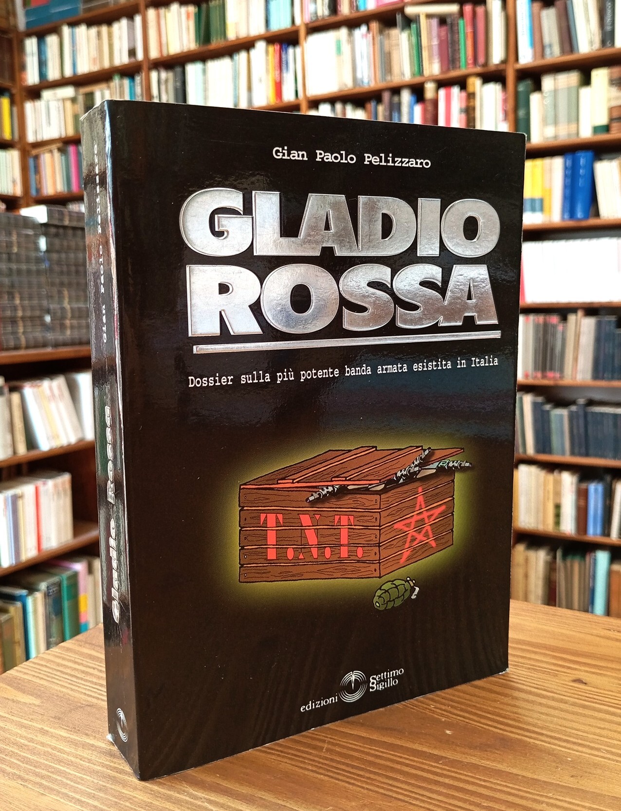 Gladio Rossa. Dossier sulla più potente banda armata esistita in …