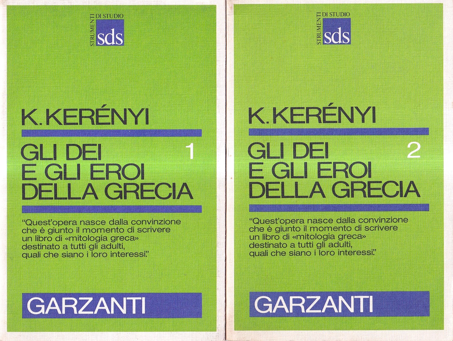 Gli dei e gli eroi della Grecia. Vol. I e …