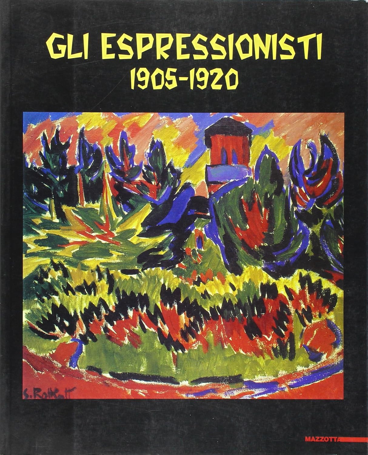 Gli espressionisti. 1905-1920