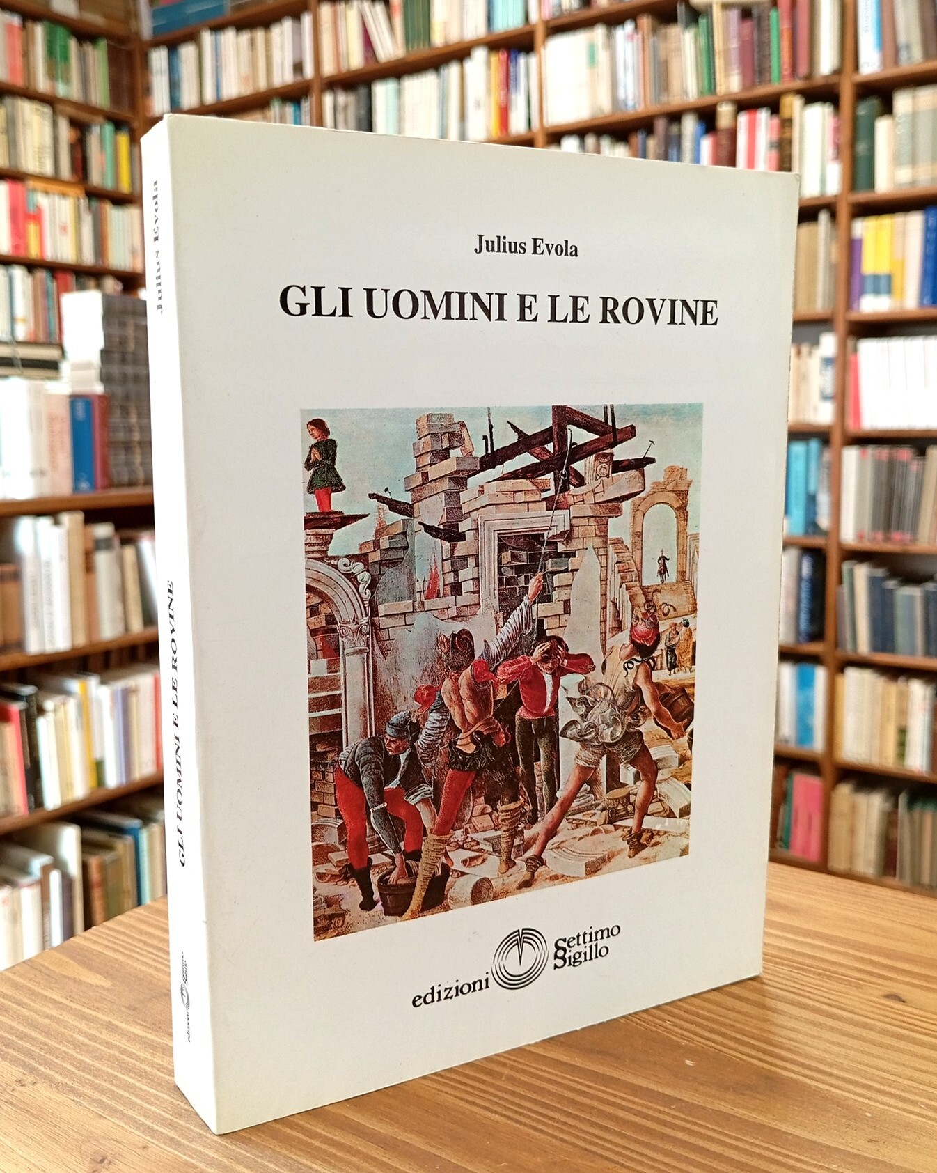 Gli uomini e le rovine