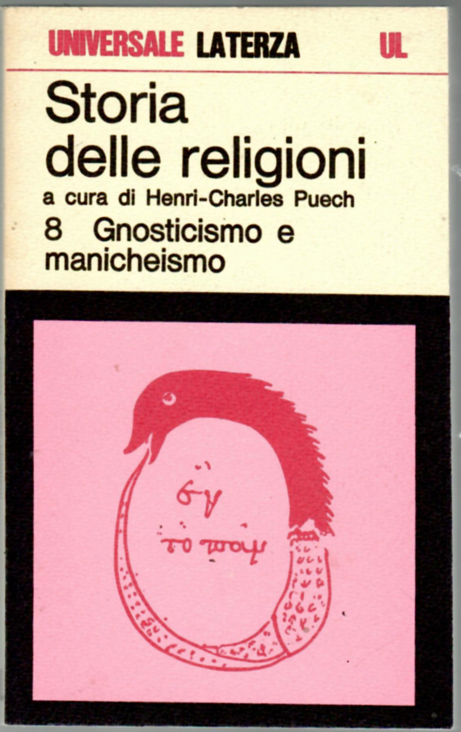 Gnosticismo e manicheismo. Storia delle religioni 8