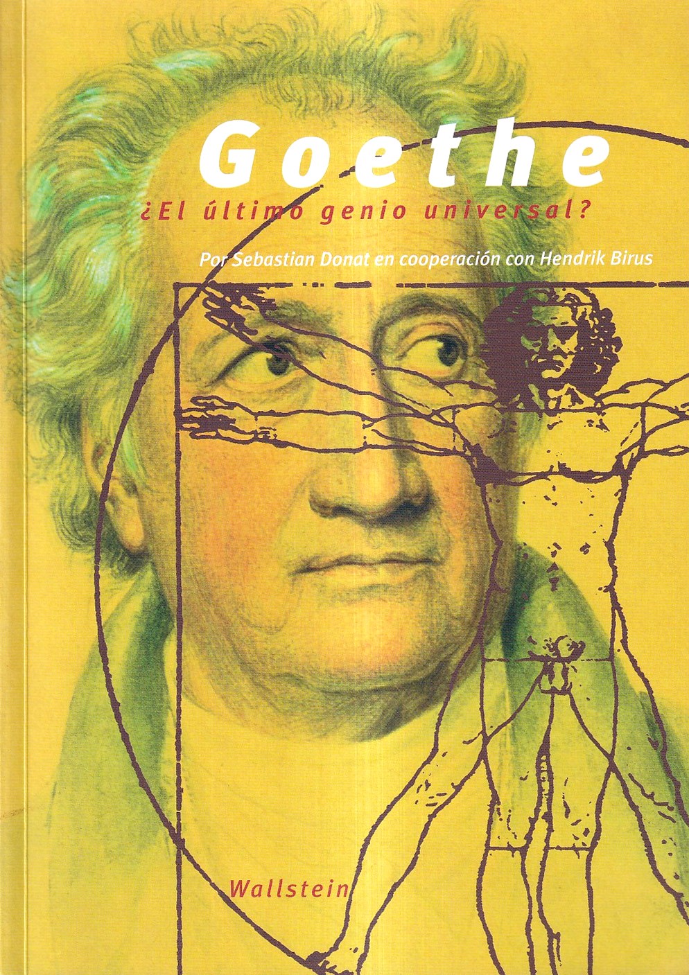 Goethe - el ultimo Genio universal?