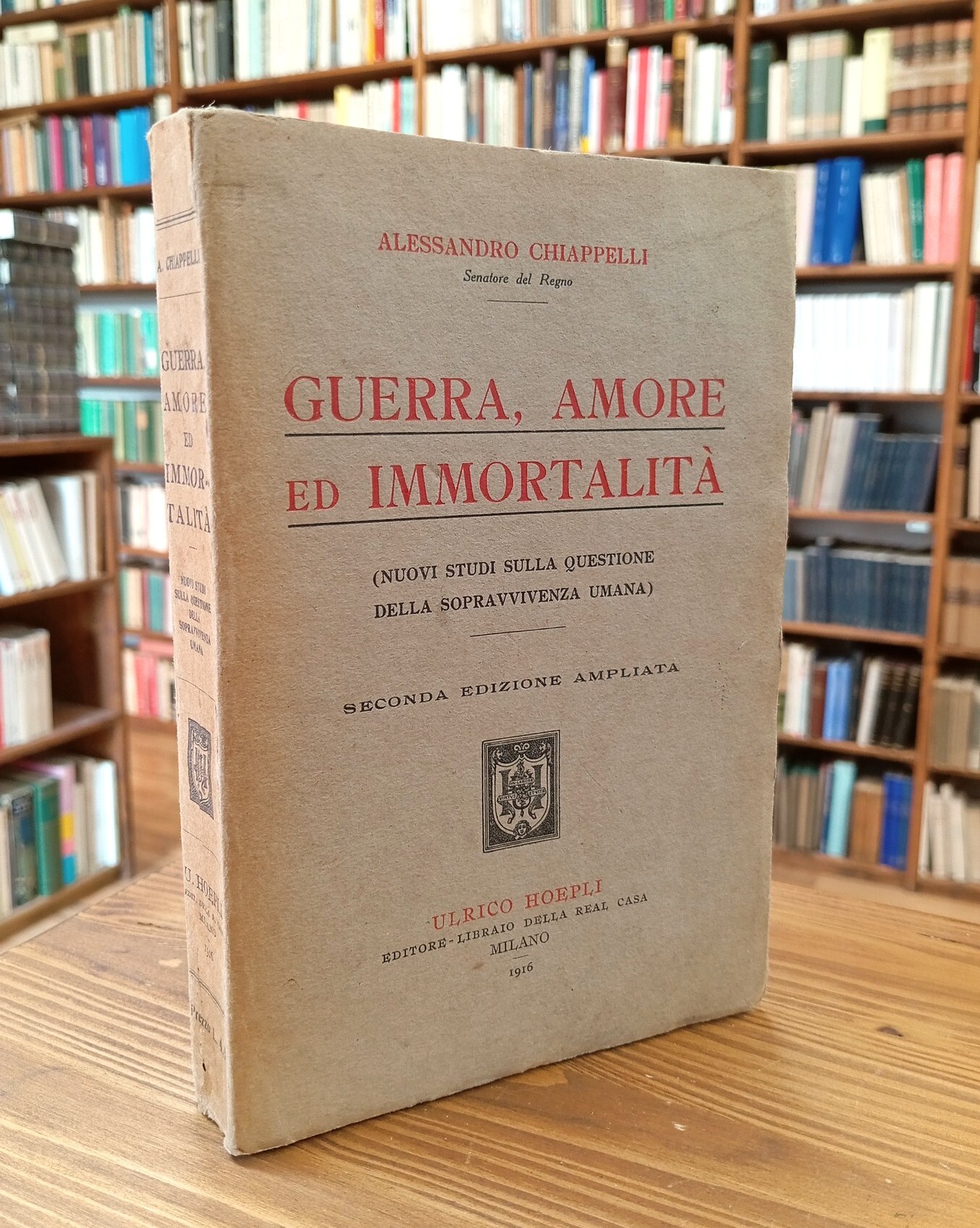 Guerra, amore ed immortalità (Nuovi studi sulla questione della sopravvivenza …