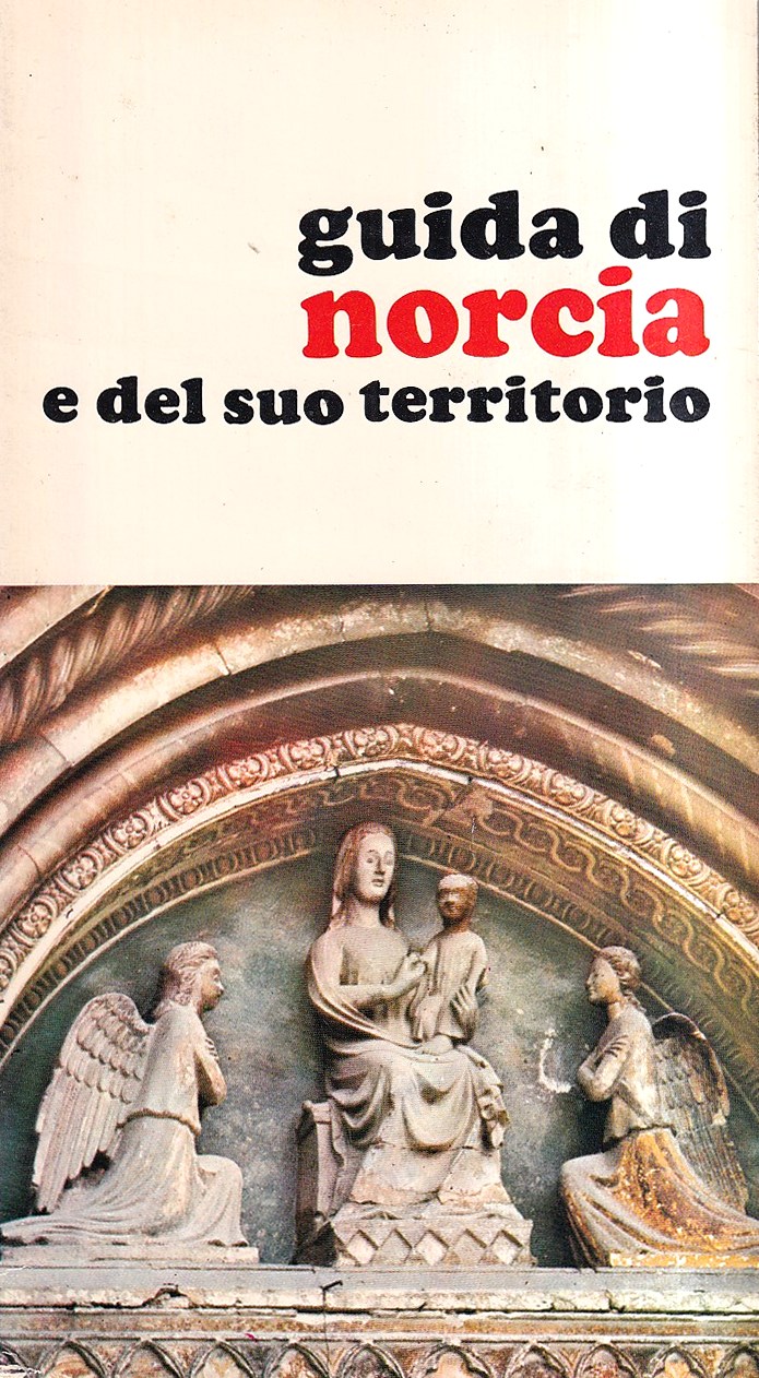 Guida di Norcia e del suo territorio