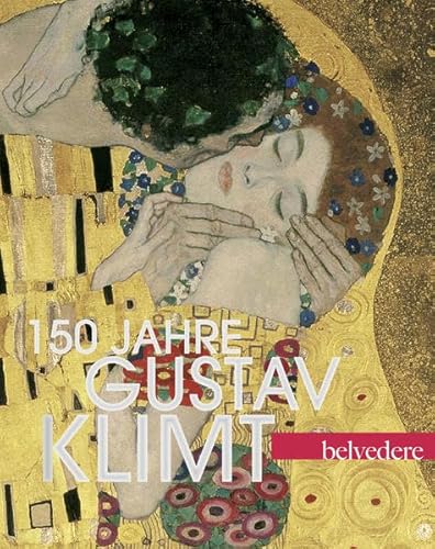 Gustav Klimt 150 Jahre