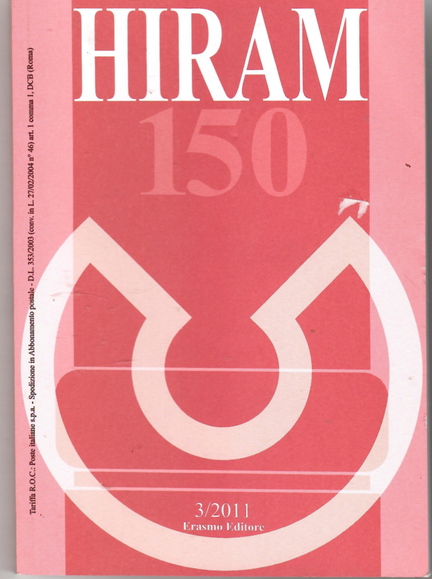 Hiram Rivista del Grande Oriente d'Italia 3/2011