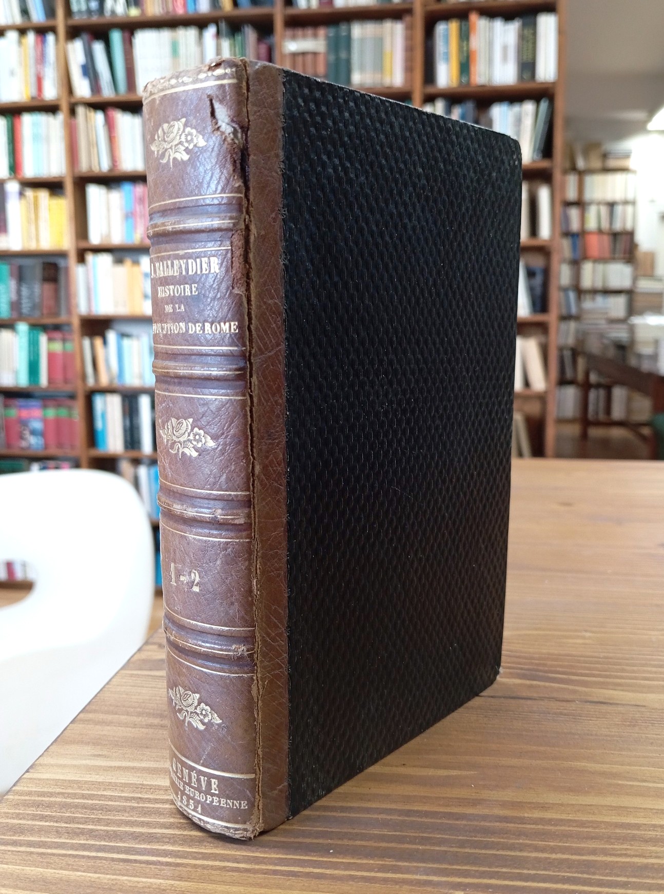 Histoire de la Révolution de Rome : tableau religieux, politique …