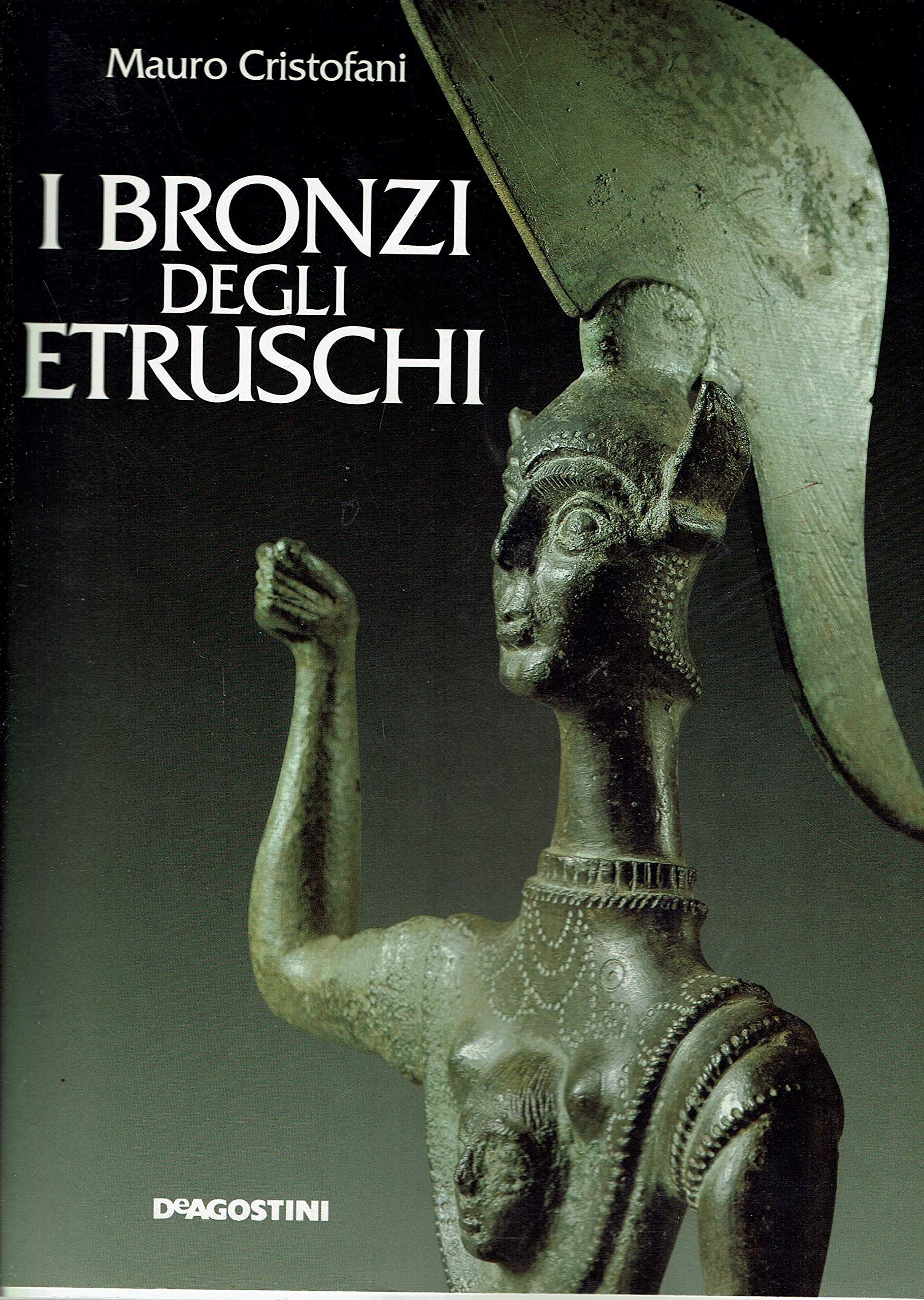 I bronzi degli etruschi