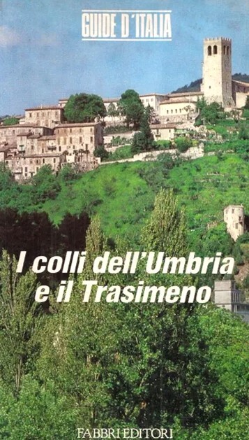 I colli dell'Umbria e il Trasimeno