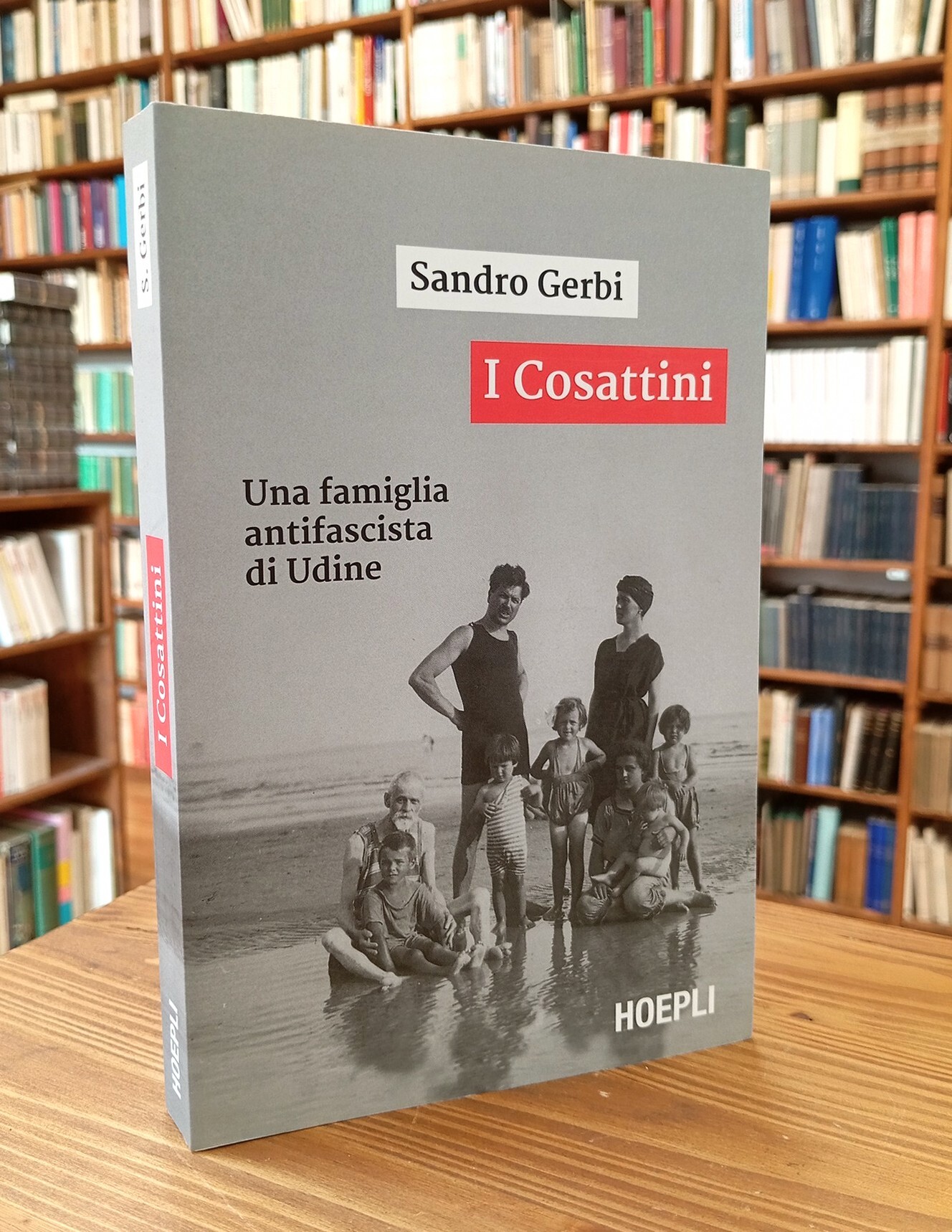 I Cosattini. Una famiglia antifascista di Udine