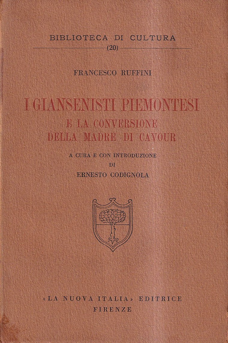 I giansenisti piemontesi e la conversione della Madre di Cavour