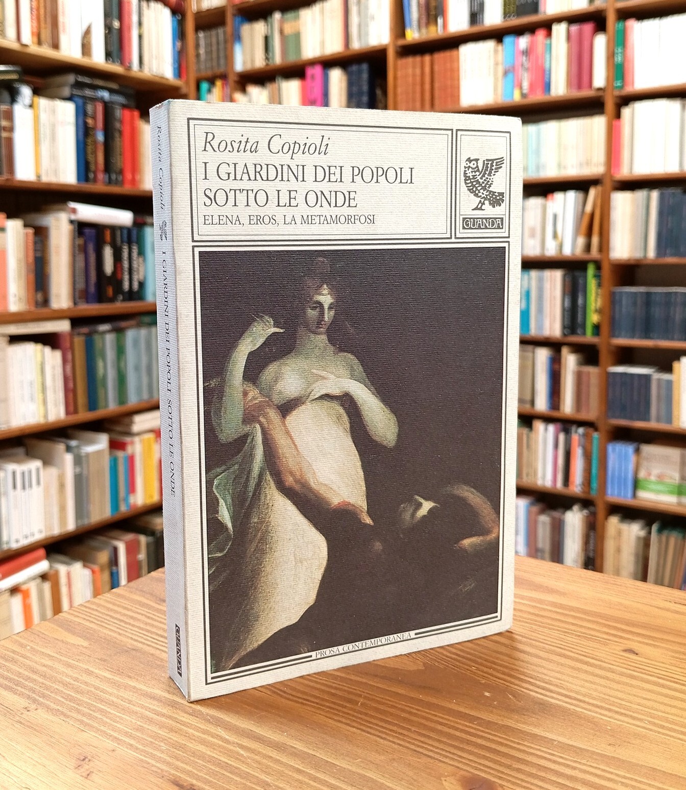 I giardini dei popoli sotto le onde. Elena, Eros, la …