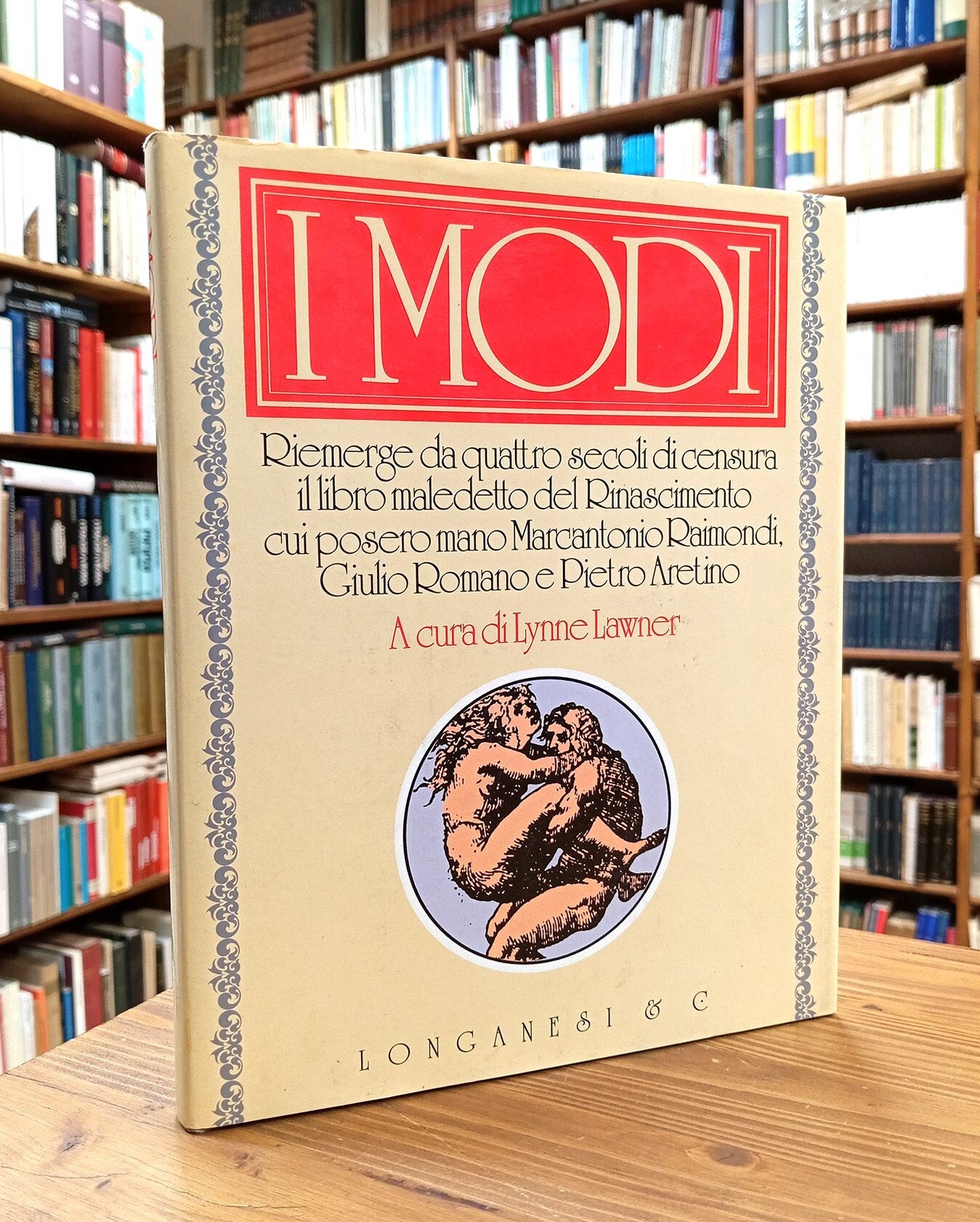 I modi nell'opera di Giulio Romano, Marcantonio Raimondi, Pietro Aretino …