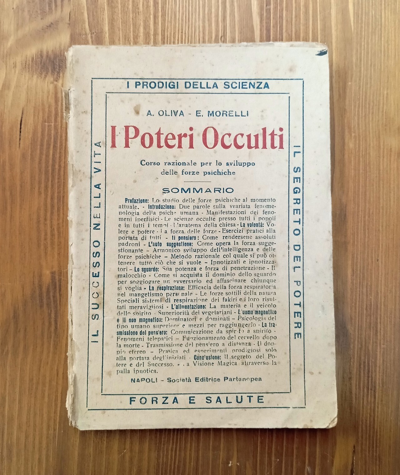 I poteri occulti. Corso razionale per lo sviluppo delle forze …