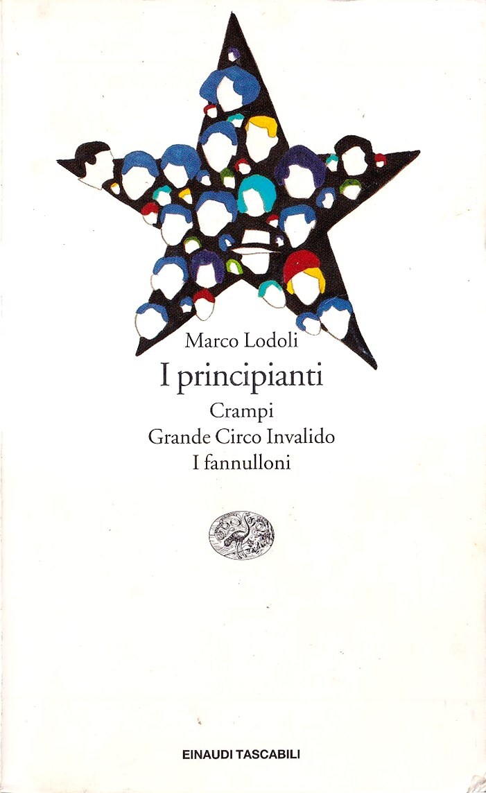 I principianti. Crampi - Grande Circo Invalido - I fannulloni