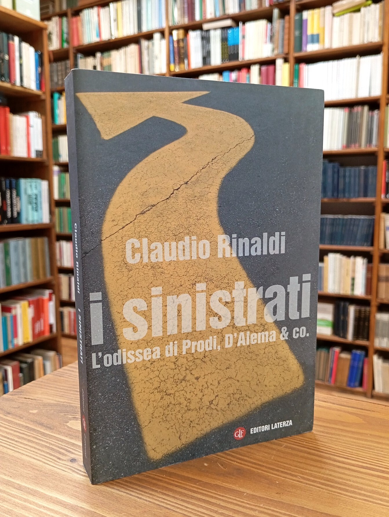 I sinistrati. L'odissea di Prodi, D'Alema &amp; co.