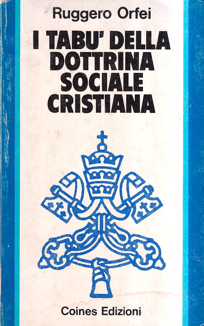 I tabù della dottrina sociale cristiana