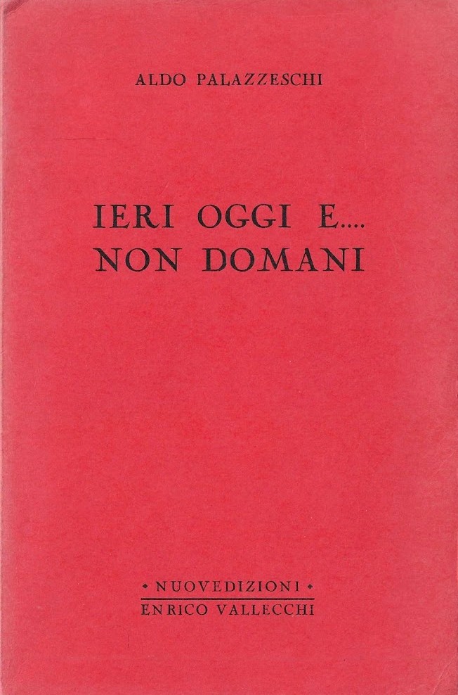 Ieri oggi e. non domani