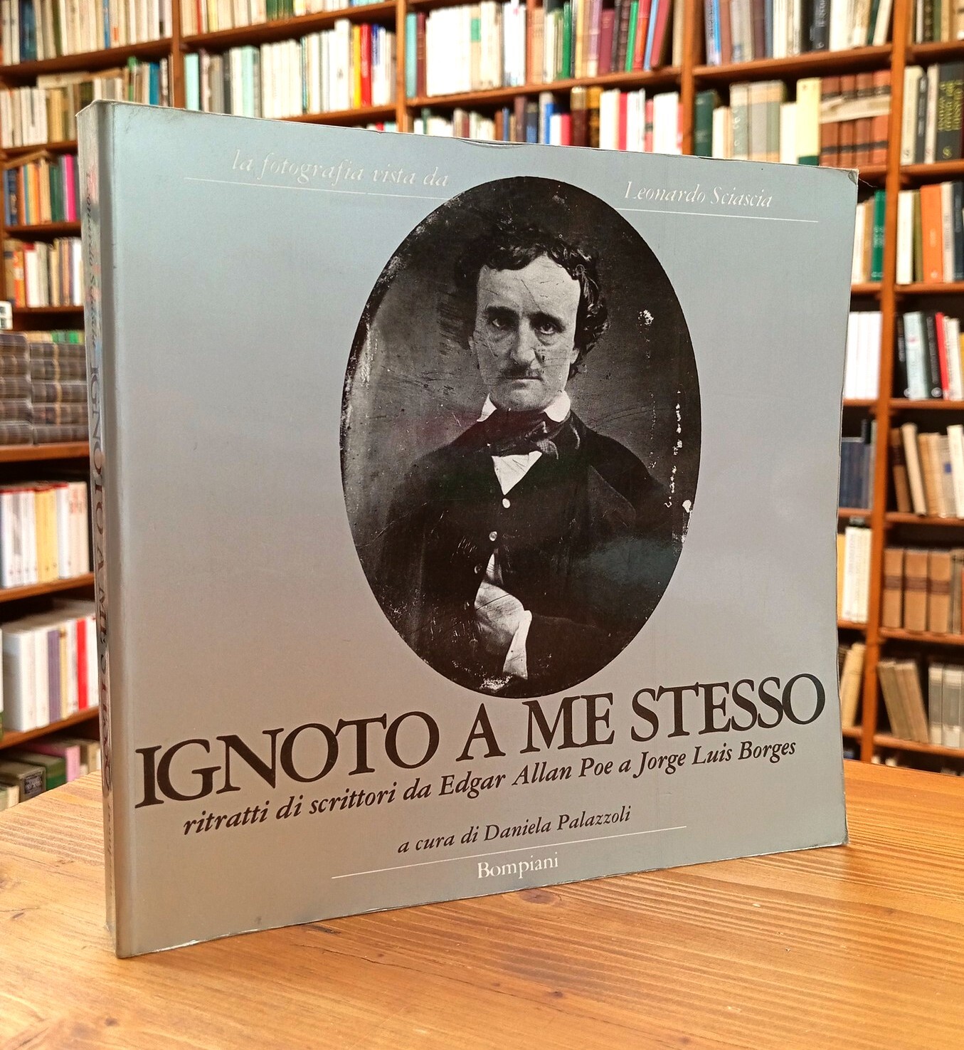 Ignoto a me stesso. Ritratti di scrittori da Edgar Allan …