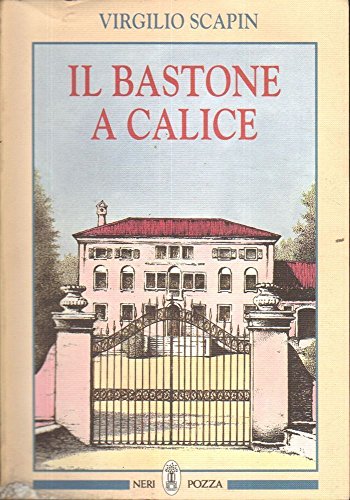 Il bastone a calice