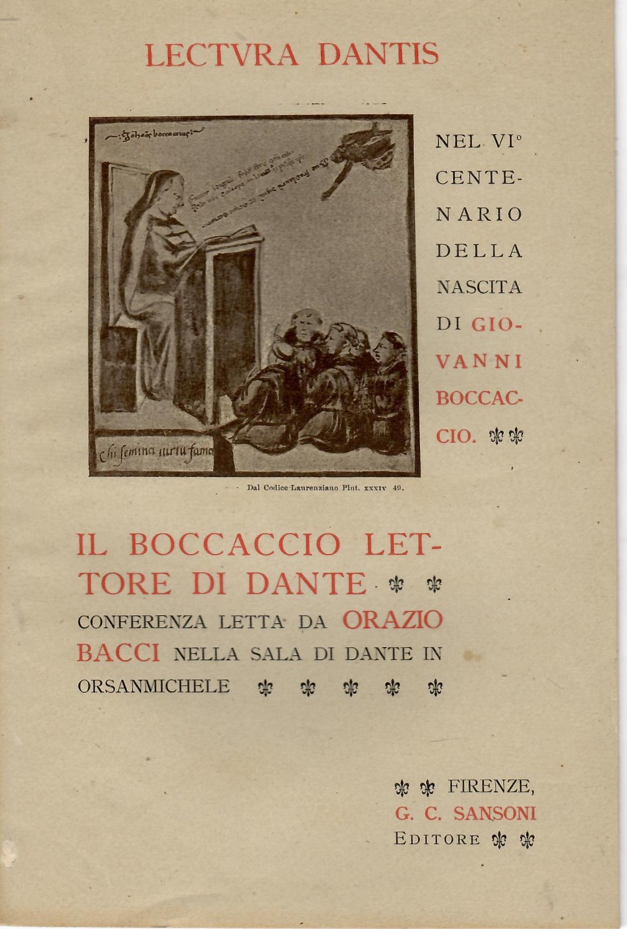 Il Boccaccio lettore di Dante : conferenza letta da Orazio …