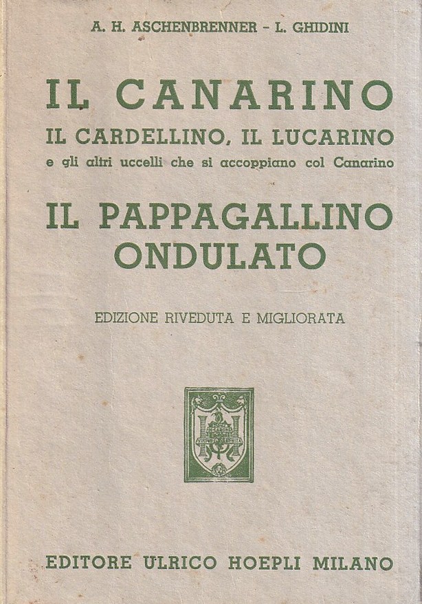 Il canarino, il cardellino, il lucarino e gli altri uccelli …