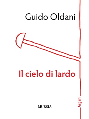 Il cielo di lardo